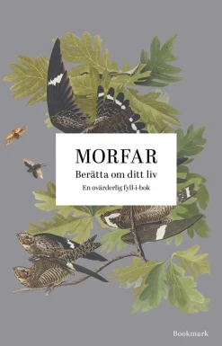 Morfar : berätta om ditt liv