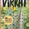Mormorsrutor & annat virkat : 40 kreativa projekt för dig och ditt hem