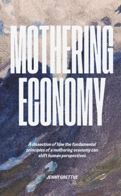 Mothering Economy