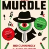 Murdle: Even More Killer Puzzles: THE SUNDAY TIMES BESTSELLING SERIES