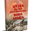 Myten om den oövervinnliga Röda armén