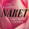 Naket : det mest intima