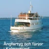 Ångfartyg och färjor i Kalmarsund