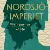 Nordsjöimperiet : vikingarnas välde