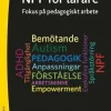 NPF för lärare : fokus på pedagogiskt arbete