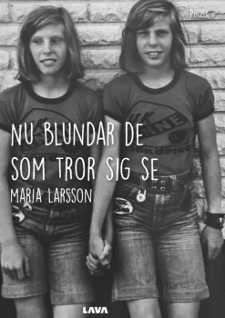 Nu blundar de som tror sig se