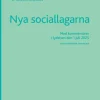 Nya sociallagarna : Med kommentarer i lydelsen den 1 juli 2025