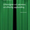 Offentlighet och sekretess vid offentlig upphandling