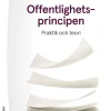 Offentlighetsprincipen : praktik och teori