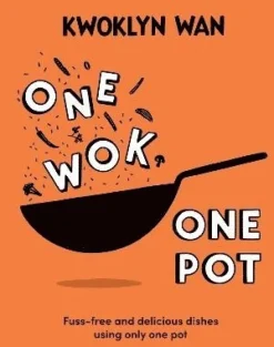 One Wok, One Pot
