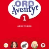 Ord & Äventyr 1, Arbetsbok
