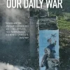 Our Daily War