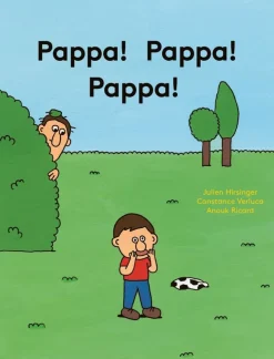 Pappa! Pappa! Pappa!