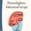 Personlighetsfokuserad terapi