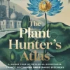 Plant-Hunter's Atlas