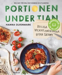 Portionen under tian : billiga veckoplaneringar efter säsong