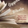 Öppna Bibeln : upptäck ditt liv i den stora berättelsen
