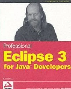Professional Eclipse 3 For Java Developers
