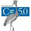 Programming C# 5.0