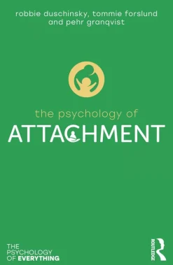 Psychology of Attachment