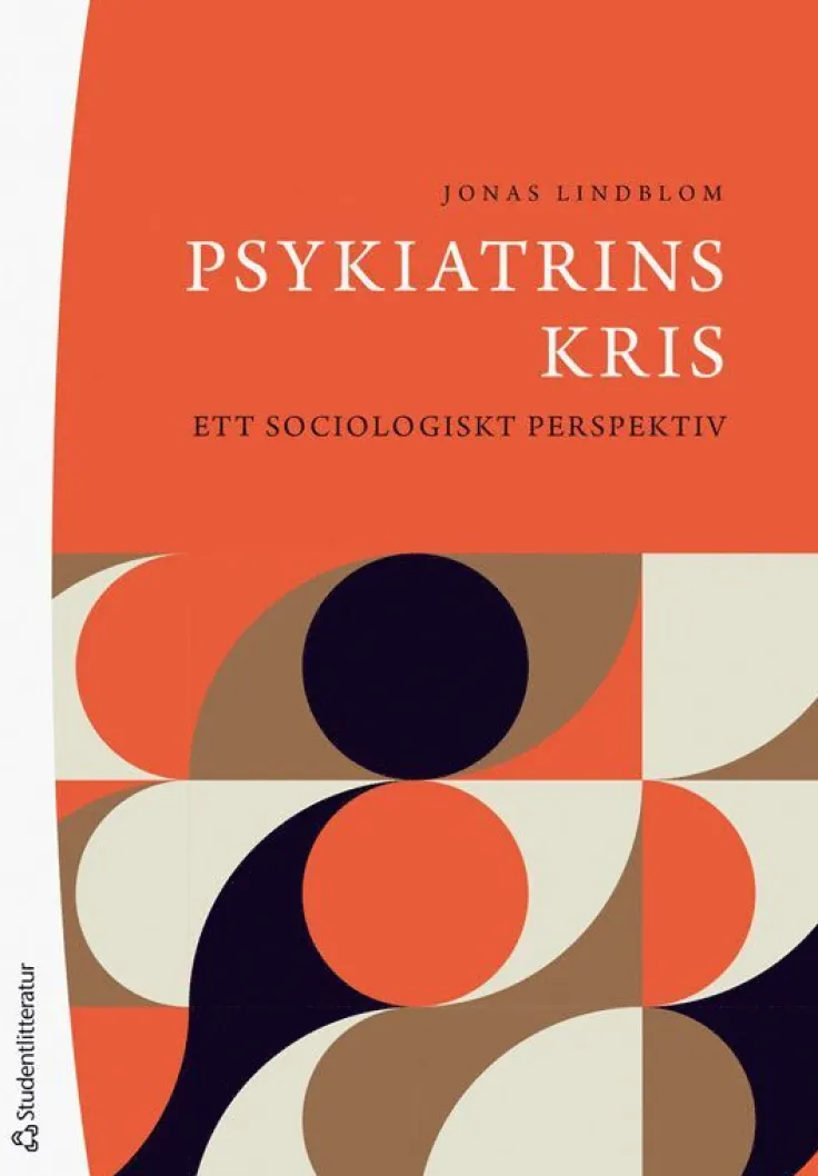 Psykiatrins kris : ett sociologiskt perspektiv