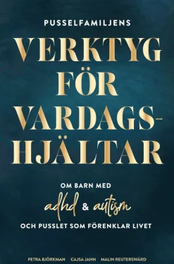 Pusselfamiljens verktyg för vardagshjältar