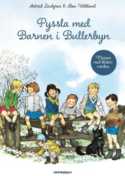 Pyssla med Barnen i Bullerbyn