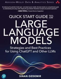 Quick Start Guide to Large Language Models