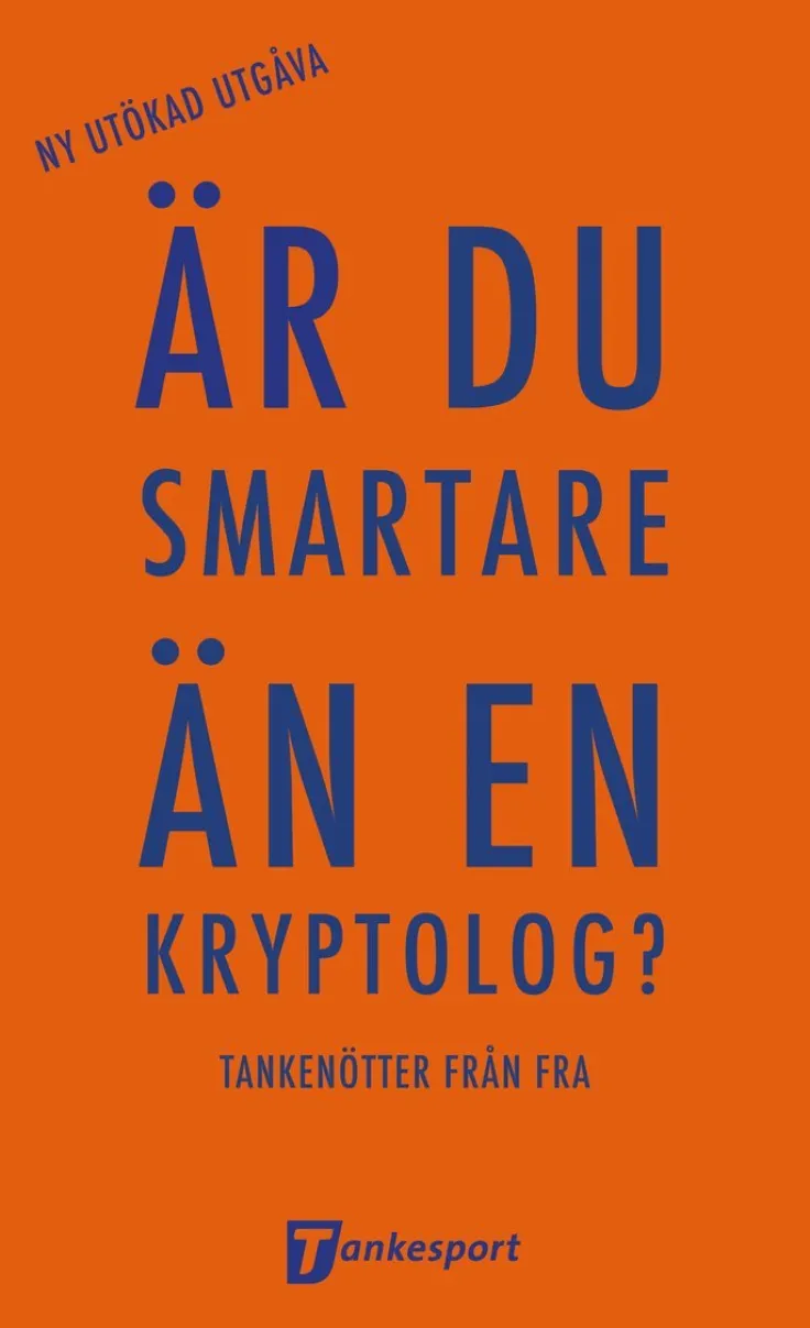 Är du smartare än en kryptolog? : tankenötter från FRA