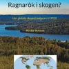 Ragnarök i skogen? eller Den globala skogssituationen år 2020