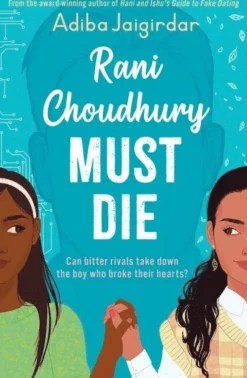 Rani Choudhury Must Die