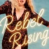 Rebel Rising: A Memoir