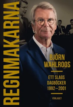 Regnmakarna : ett slags dagböcker 1992-2001