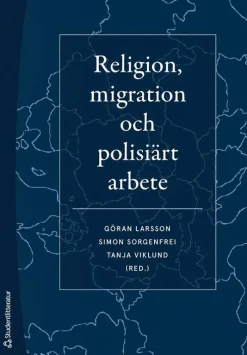 Religion, migration och polisiärt arbete