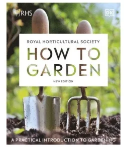 RHS How to Garden New Edition