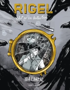 Rigel : ekot av en katastrof