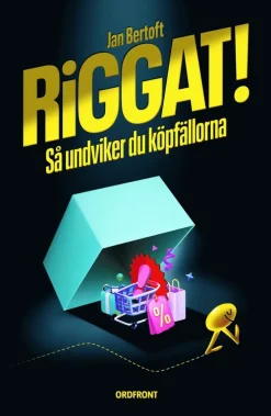 Riggat! : så undviker du köpfällorna