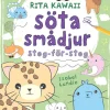 Rita Kawaii söta smådjur : steg:för:steg