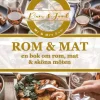Rom & Mat : En bok om rom, mat & sköna möten