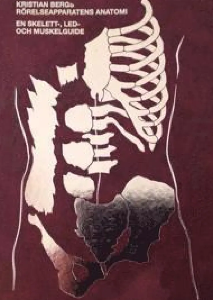 Rörelseapparatens anatomi : en skelett, led och muskelguide