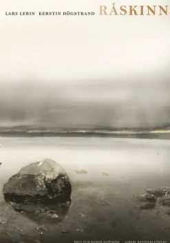 Råskinn : brev och bilder 2006 - 2009