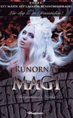 Runornas magi : lär dig se in i framtiden