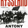 Ryssland : revolution och inbördeskrig 1917-1921