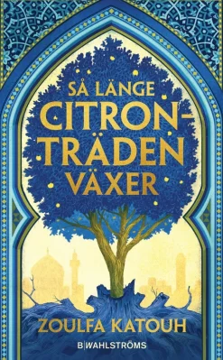 Så länge citronträden växer