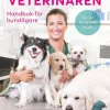 Så slipper du veterinären : Handbok för hundägare
