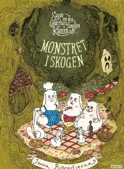 Sagan om den underbara familjen Kanin och monstret i skogen