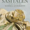Samtalen : en bok om och med Mamma Andersson