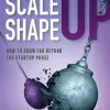 Scale up - shape up : how to grow far beyond the startup phase