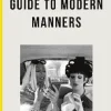 School of Life Guide to Modern Manners