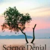 Science Denial